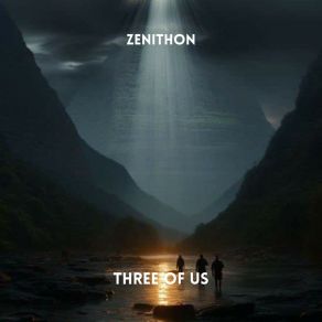 Download track Three Of Us Zenithon