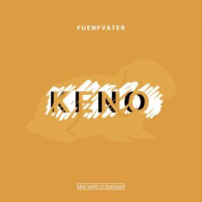 Download track Keno Fuenfvater