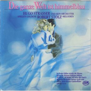 Download track Die Ganze Welt Ist Himmelblau Mladen Franko & His Orchestra, HUGO STRASSER