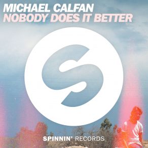 Download track Nobody Does It Better (Extended Mix) Michael Calfan