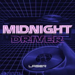 Download track Laser [Radio Edit] Midnight Driver