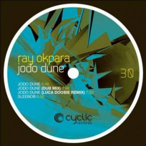 Download track Jodo Dune (Luca Doobie Rmx) Ray Okpara