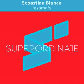 Download track Insomnia Sebastian Blanco