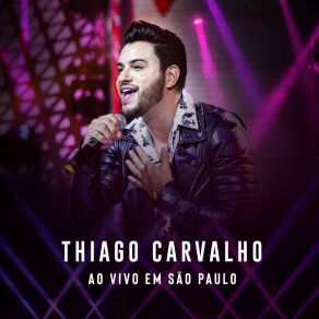 Download track Chorando À Luz De Velas (Ao Vivo) Thiago Carvalho