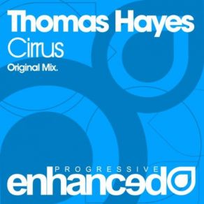 Download track Cirrus (Original Mix) Thomas Hayes