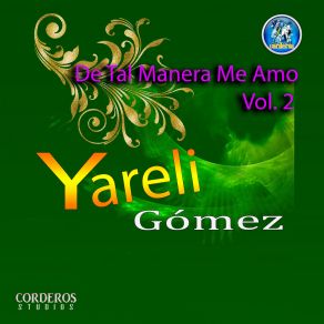 Download track Sustentame Yareli Gómez