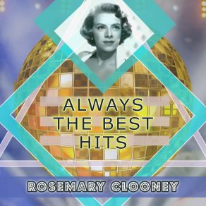 Download track Blue Rose Rosemary Clooney