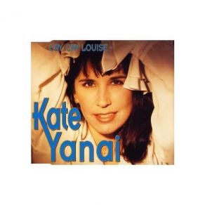 Download track Cry, Cry Louise (Westcoast-Mix) Kate Yanai