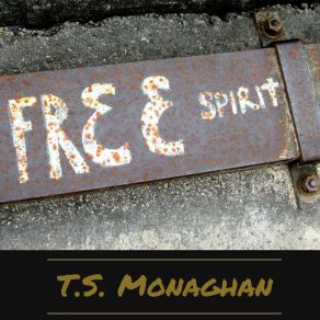 Download track It's Alive T. S. Monaghan