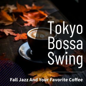 Download track Creamy Caramel Clouds (Key Ab Ver.) Tokyo Bossa Swing