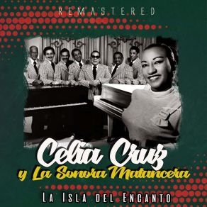 Download track La Cumbanchera De Belén (Remastered) Celia Cruz