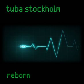 Download track The Rest Of Our Lives Tuba Stockholm