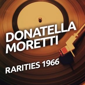 Download track Era Più Di Un Anno Donatella MorettiEnnio Morricone, I Cantori Moderni Di Alessandroni