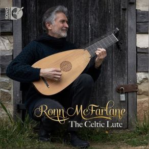 Download track 09. The Flowers Of Edinburgh Ronn McFarlane