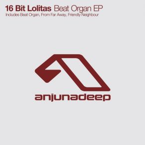 Download track From Far Away (Original Mix) 16 Bit Lolita'S