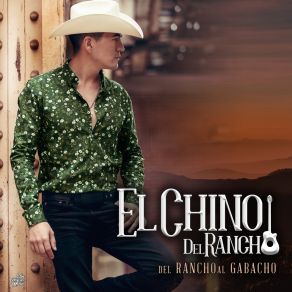 Download track El Rey Midas El Chino Del Rancho