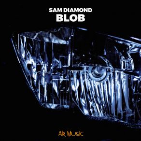 Download track Blob Sam Diamond