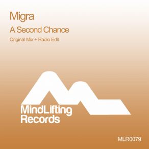 Download track A Second Chance (Original Mix) Migra