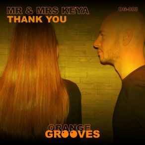 Download track Thank You (Original Mix) Mrs Keya