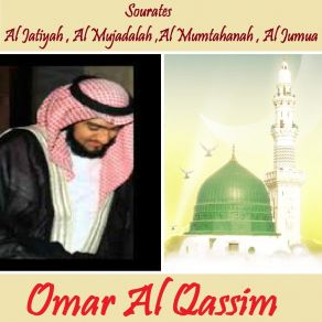 Download track Sourate Al Mujadalah (Hafs Muratal) Omar Al Qassim