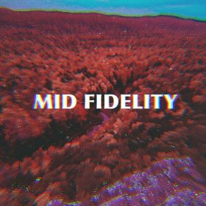 Download track Vacant Heart Mid Fidelity