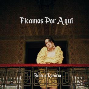 Download track Ficamos Por Aqui' Beatriz Rosário