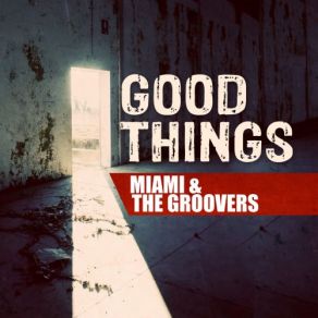 Download track We're Still Alive The Groovers, MiamiAlex Valle