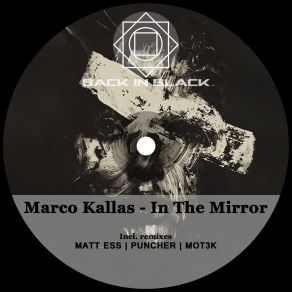 Download track In The Mirror (Original Mix) Marco Kallas