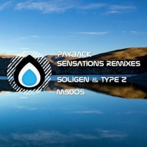 Download track Sensations (Msdos Remix) Payback