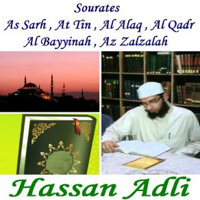 Download track Sourate Al Qadr (Hafs Muratal) Hassan Adli