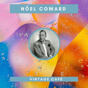 Download track Bright Was The Day Noël Coward