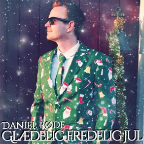 Download track Glædelig Fredelig Jul Daniel Røde