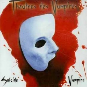 Download track Theatre Of Horrors Sonya Scarlet, Theatres Des Vampires, Lord Vampyr, Justine Consuelo