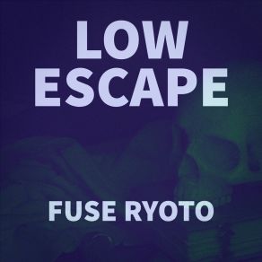 Download track Guiltless Fuse Ryoto