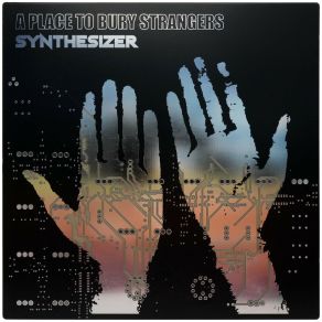 Download track Bad Idea A Place To Bury Strangers