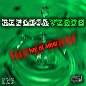 Download track Nuevamente Replica Verde