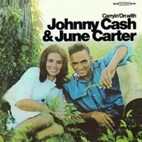 Download track What'd I Say June Carter Cash, Johnny Cash