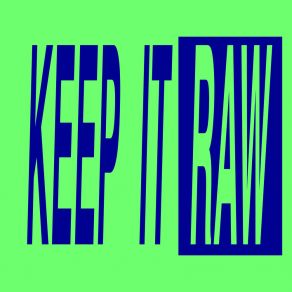 Download track Keep It Raw Jesusdapnk