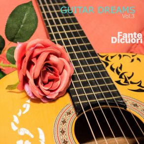 Download track Guitar Dreams Fante Dicuori