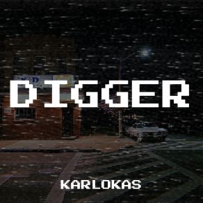 Download track Digger Karlokas