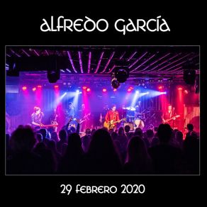 Download track La Fantastica Historia Alfredo Garcia