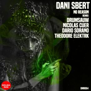 Download track No Reason (Original Mix) Dani Sbert