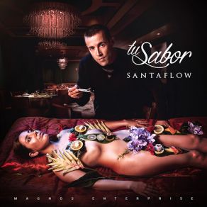 Download track Tu Sabor Santaflow