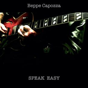 Download track For What I Believe Beppe Capozza