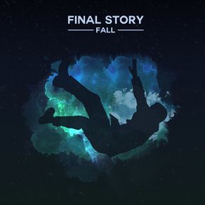 Download track Fall Final Story