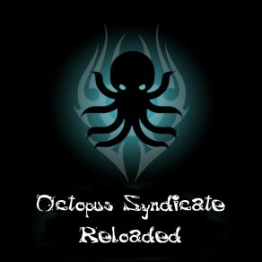 Download track Kiss My Ass (Remastered) Octopus Syndicate