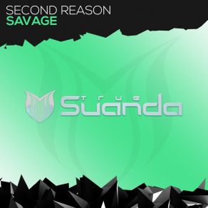 Download track Savage (Extended Mix) Second Reason