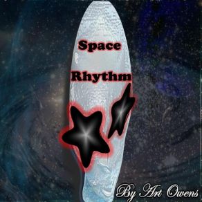 Download track Space Rhythm Art Owens