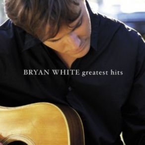 Download track The Way You Look At Me Bryan White