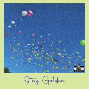 Download track Stay Golden Patient Zer0